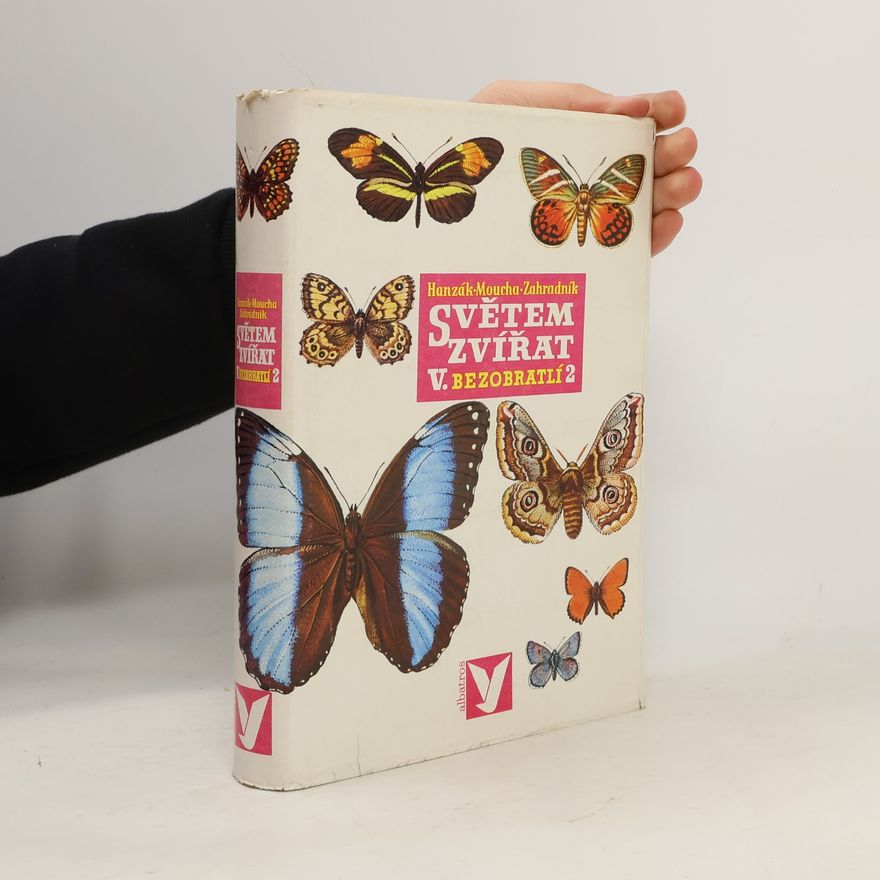 Jan Hanzák Světem zvířat V. Bezobratlí 2