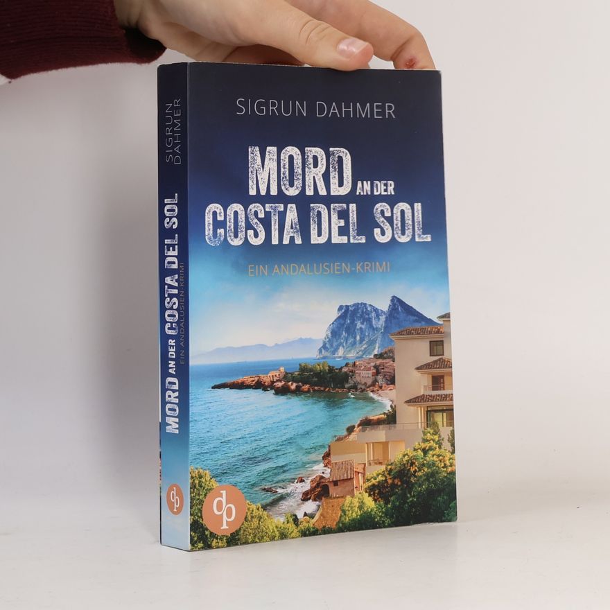 Sigrun Dahmer Mord an der Costa del Sol