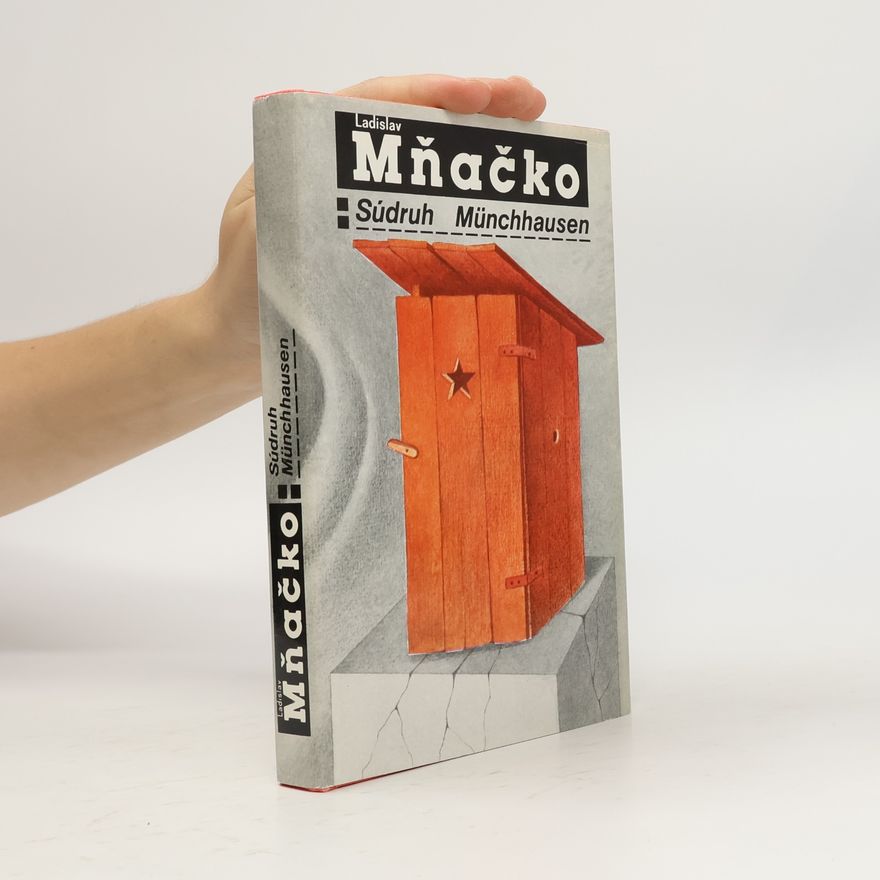 Ladislav Mňačko Súdruh Münchhausen