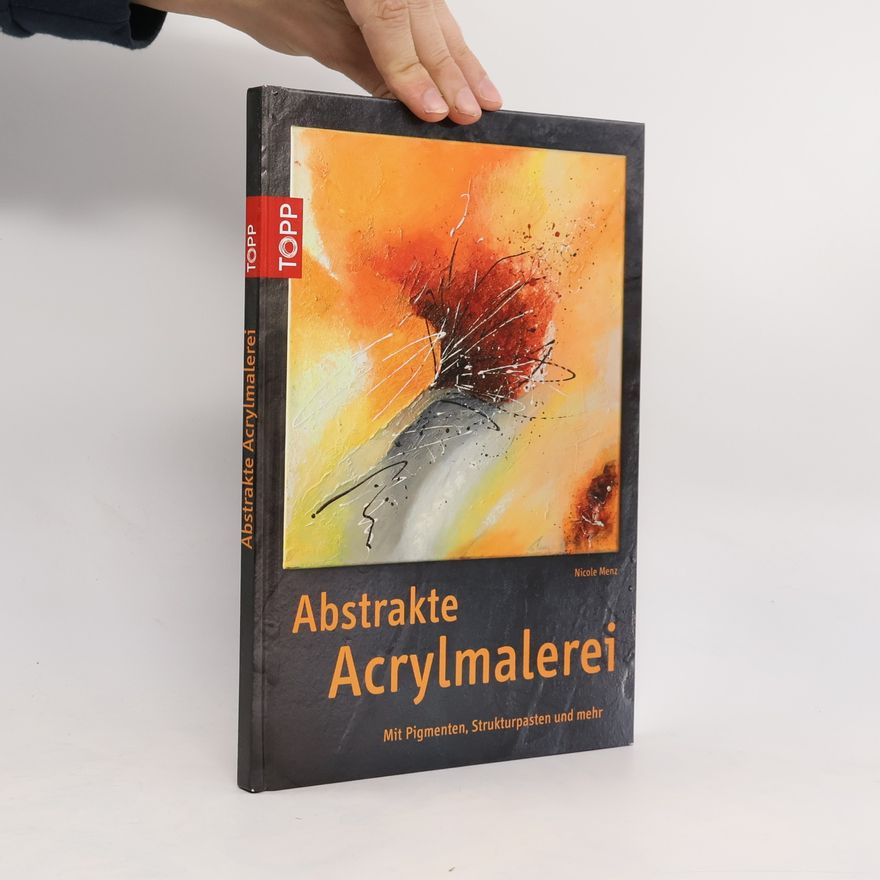 Nicole Menz Abstrakte Acrylmalerei