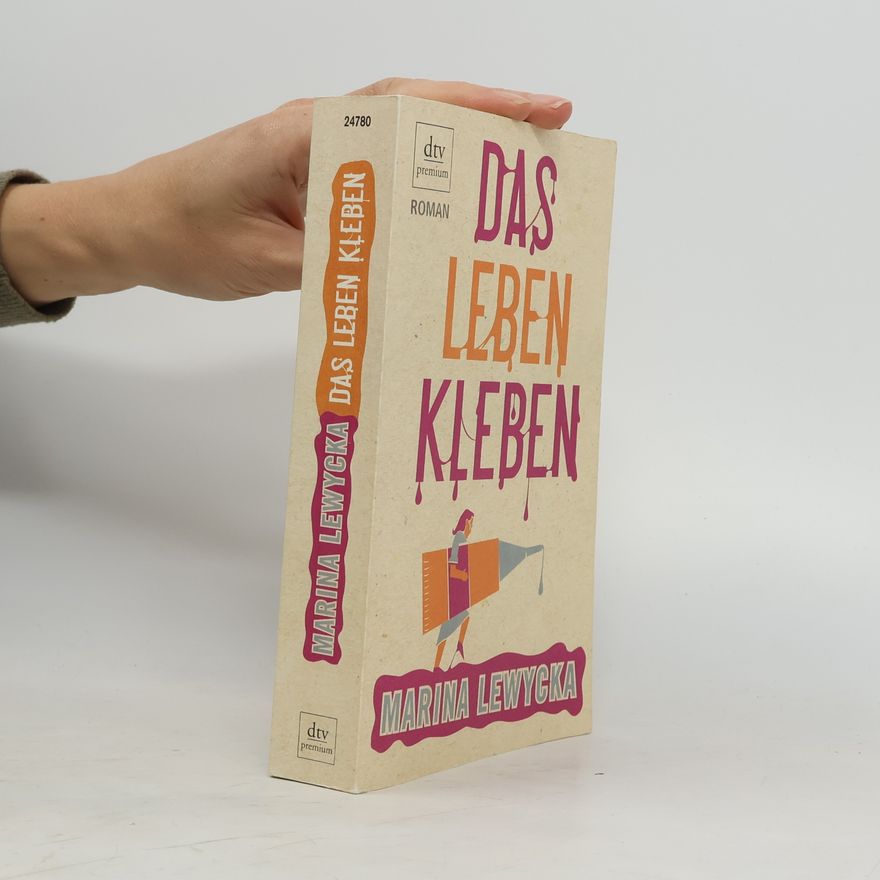 Marina Lewycka Das Leben kleben