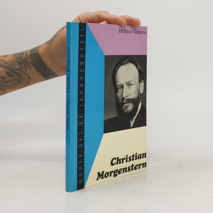 Helmut Gumtau Christian Morgenstern