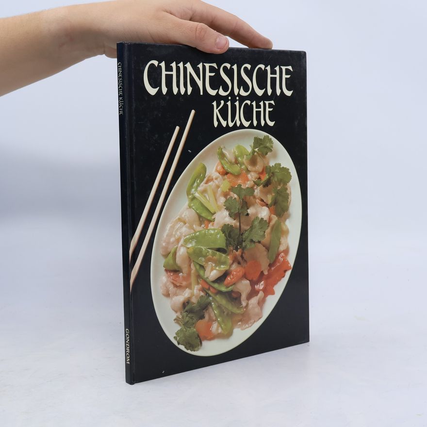 Lalita Ahmed Chinesische Küche