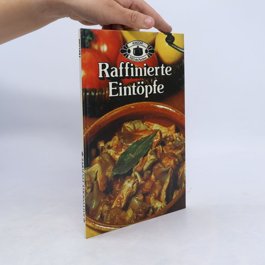 Kolektív autorov Raffinierte Eintöpfe