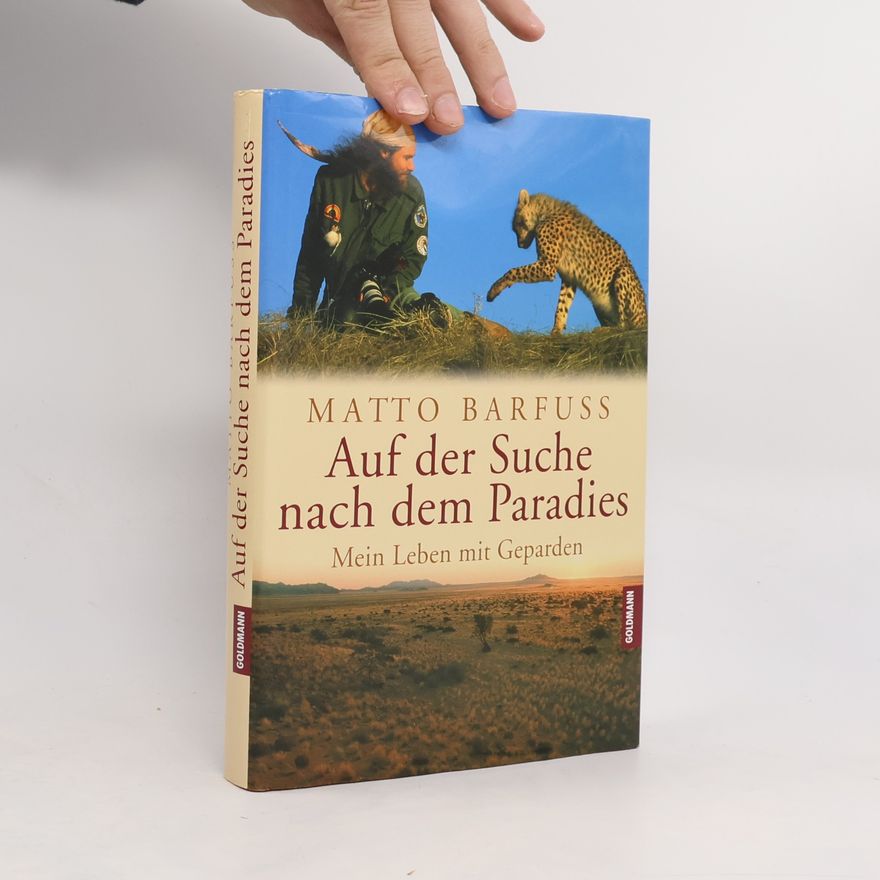 Matto Barfuss Auf der Suche nach dem Paradies