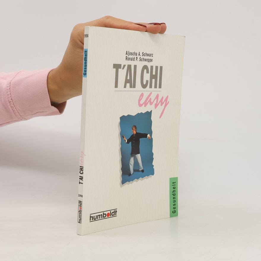 Aljoscha Long T'ai-chi easy