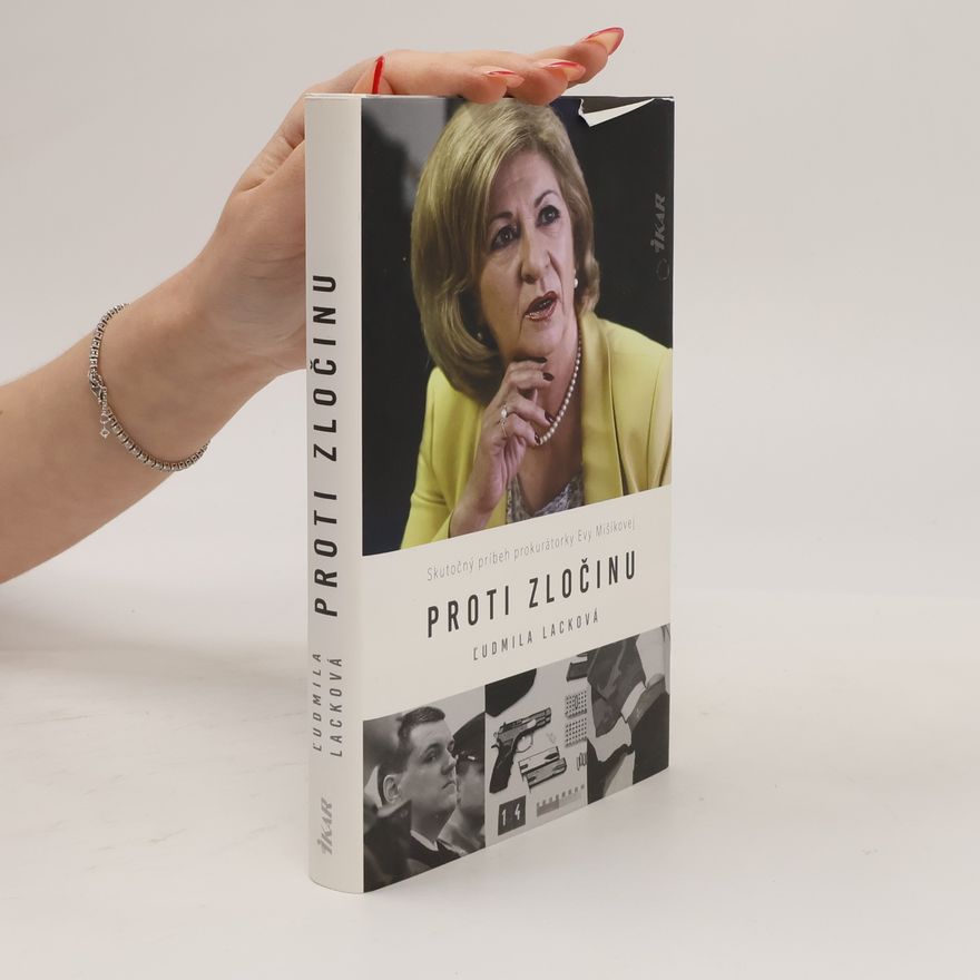 Ľudmila Lacková Proti zločinu