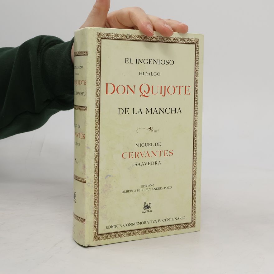 Miguel de Cervantes El ingenioso hidalgo Don Quijote de la Mancha