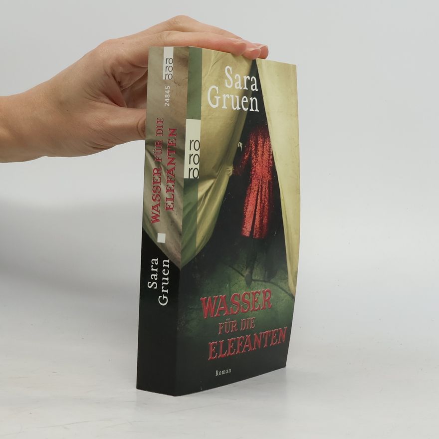Sara Gruen Wasser für die Elefanten