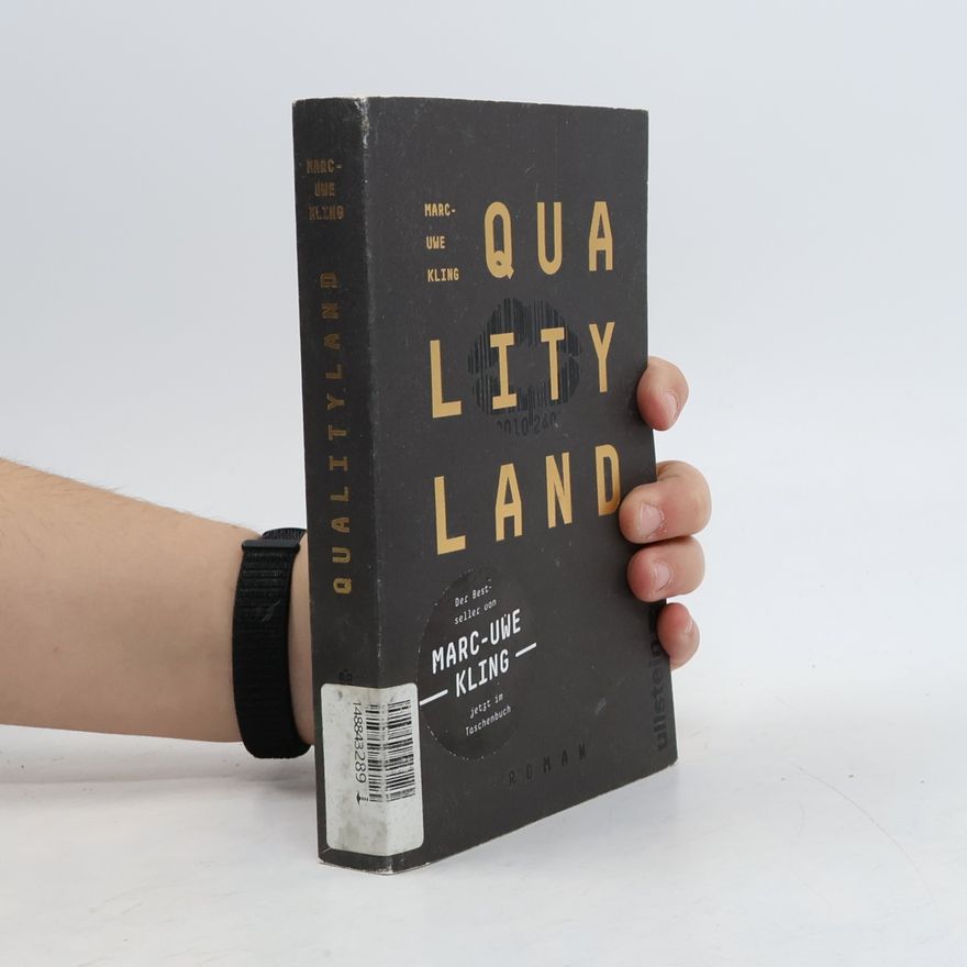 Marc-Uwe Kling Qualityland