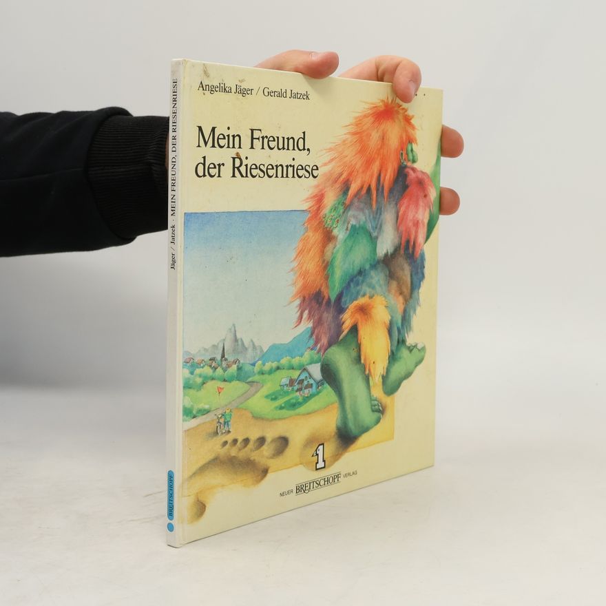 Gerald Jatzek Mein Freund, der Riesenriese 1