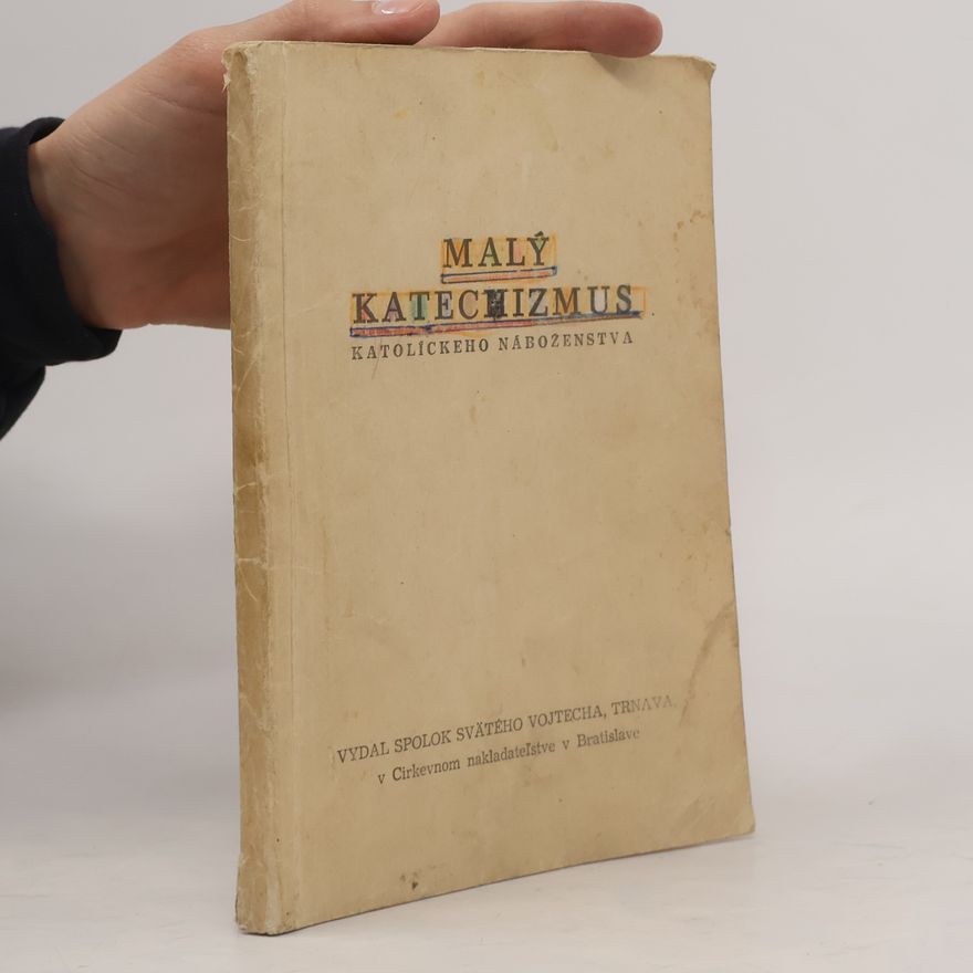 Various authors Malý katechizmus katolického náboženstva
