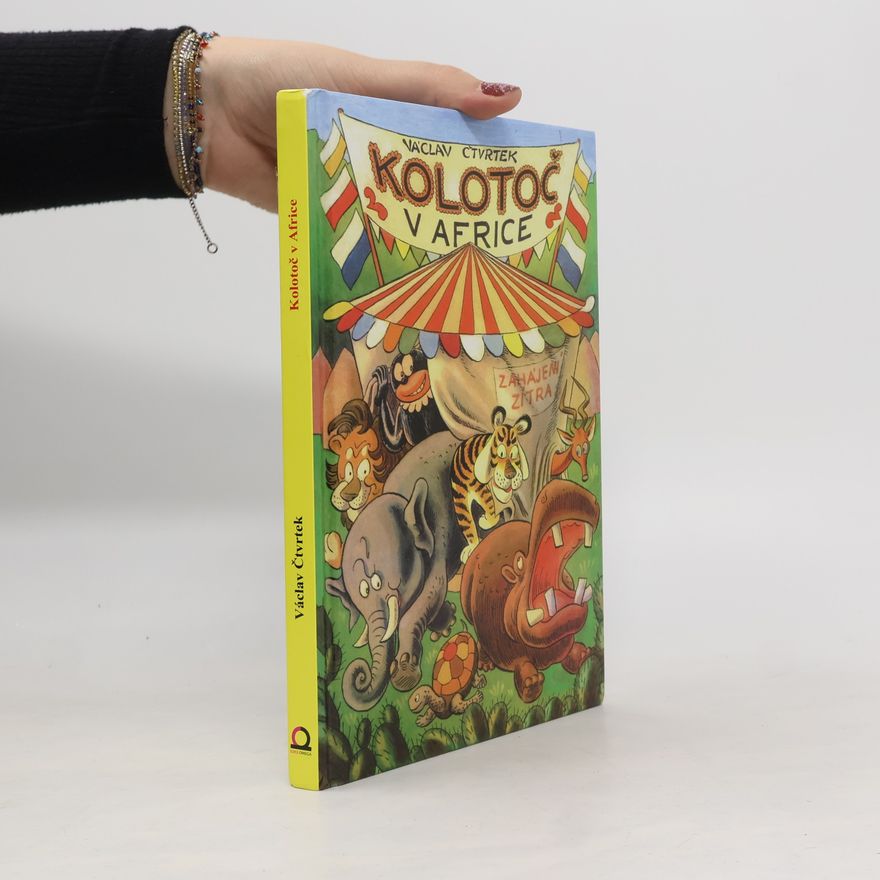 Václav Čtvrtek Kolotoč v Africe