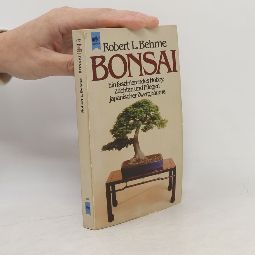 Robert L. Behme Bonsai