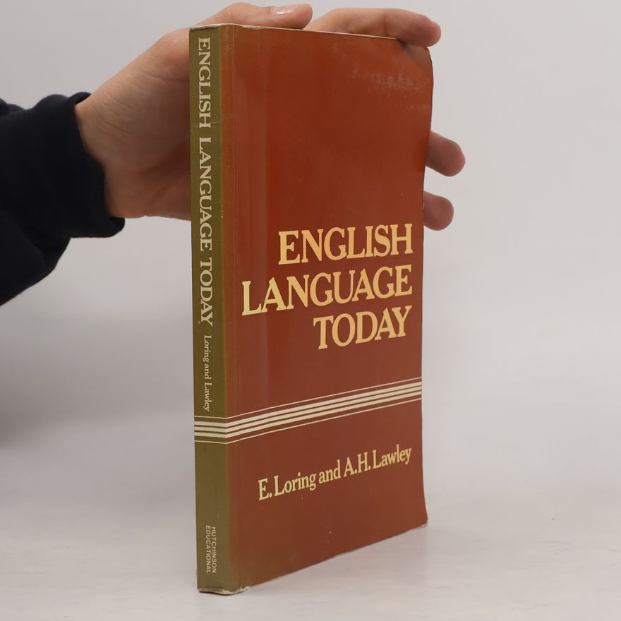 Edward Loring English Language Today