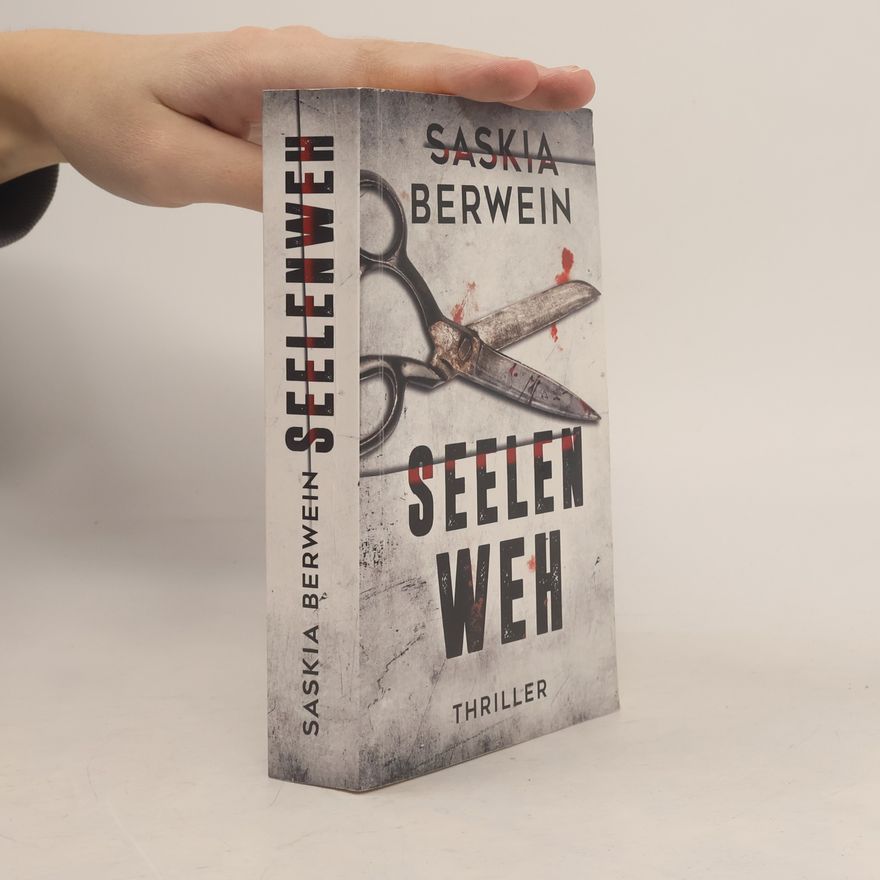 Saskia Berwein Seelenweh
