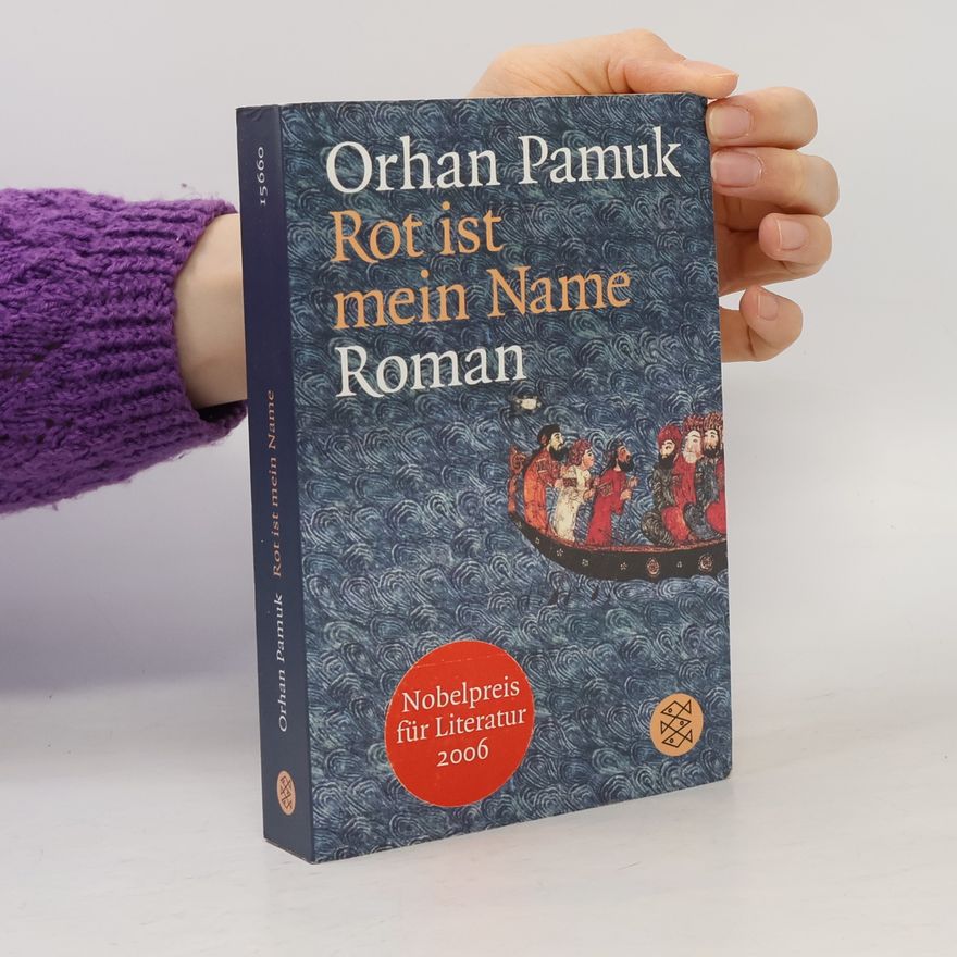 Orhan Pamuk Rot ist mein Name