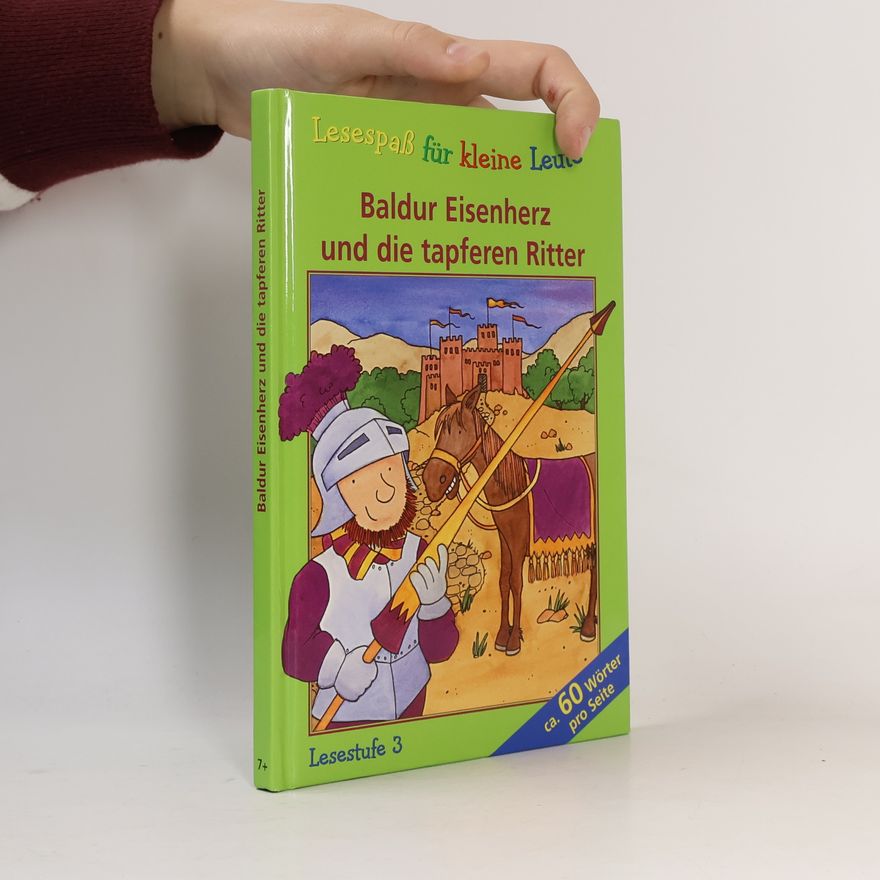 Autorenkollektiv Baldur Eisenherz und die tapferen Ritter