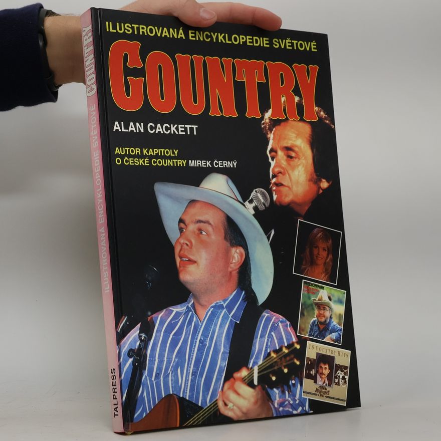 Alan Cackett Ilustrovaná encyklopedie světové country