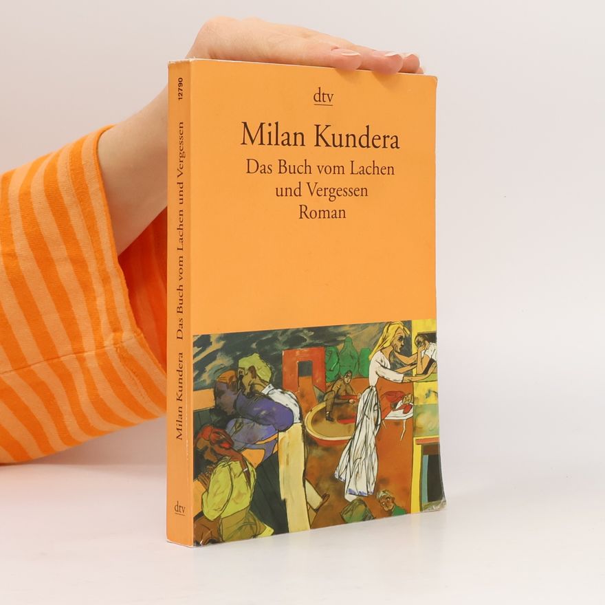 Milan Kundera Das buch vom Lachen und Vergessen
