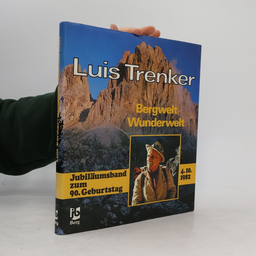 Luis Trenker Bergwelt - Wunderwelt