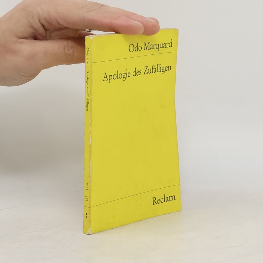Odo Marquard Apologie des Zufälligen