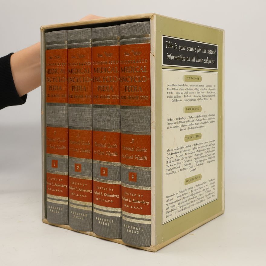 Robert E. Rothenberg The New Illustrated Medical Encyclopedia 1-4
