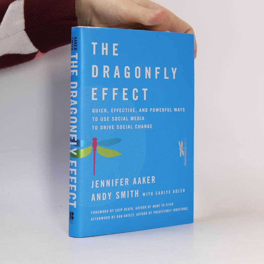 Jennifer Lynn Aaker The Dragonfly Effect