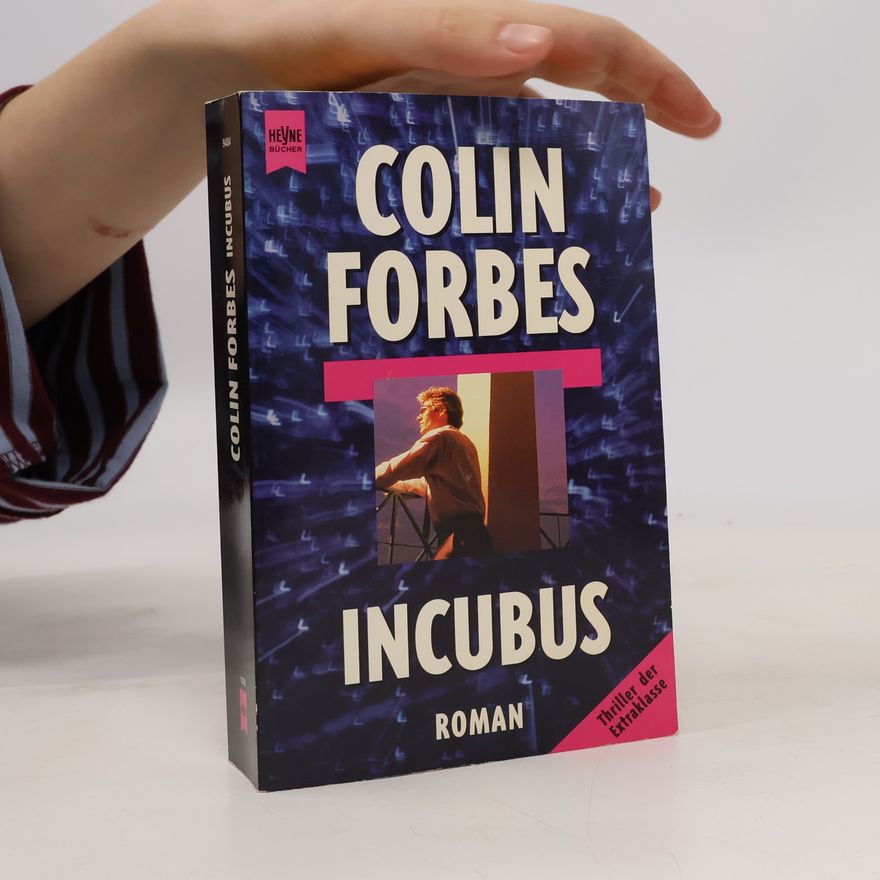 Colin Forbes Incubus