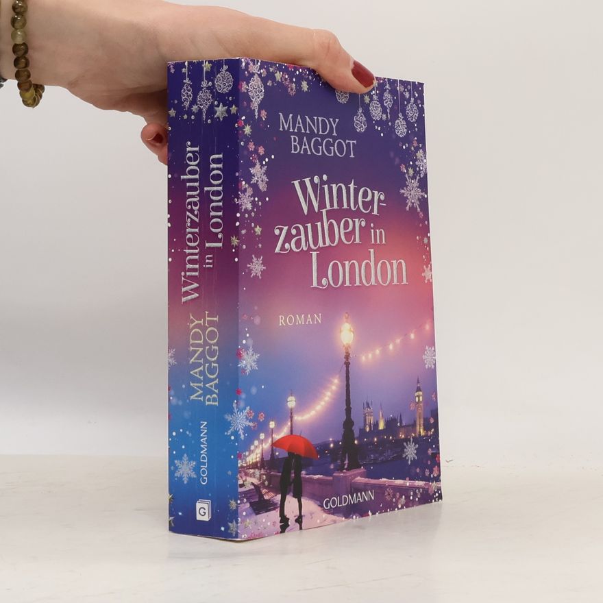 Mandy Baggot Winterzauber in London