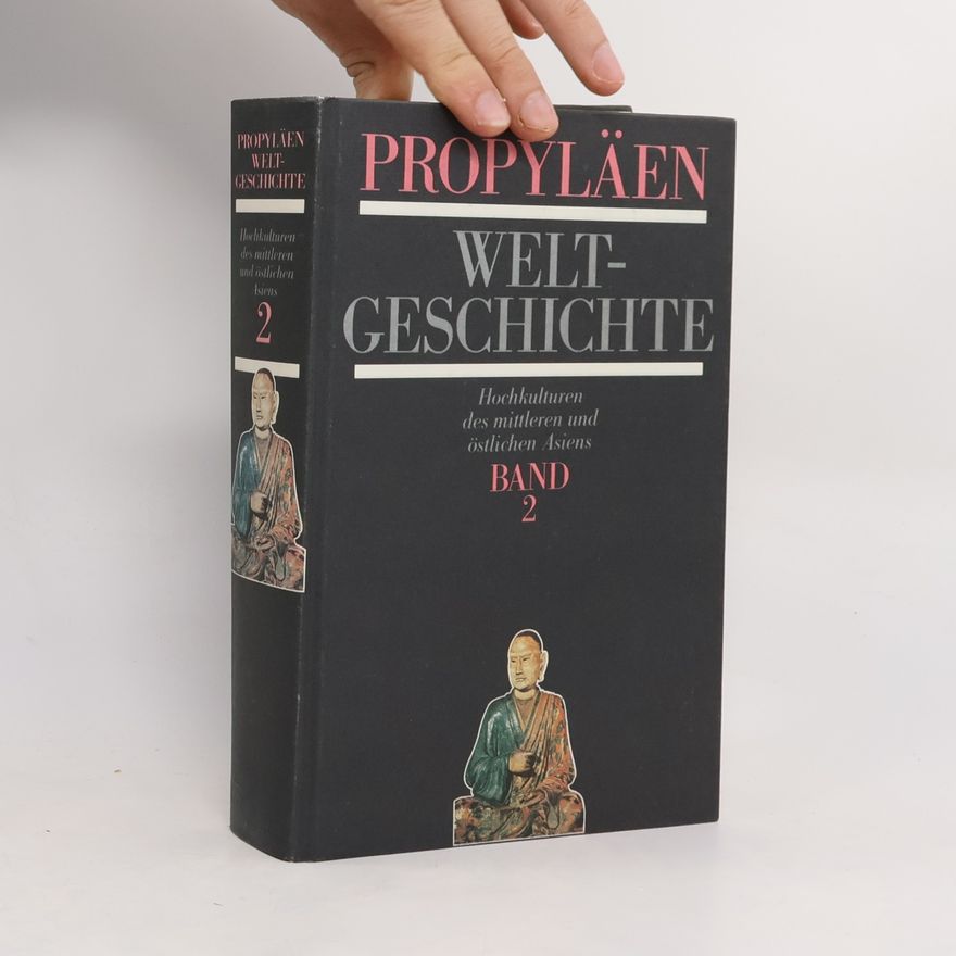 Kolektiv autorů Propyläen-Weltgeschichte Band 2