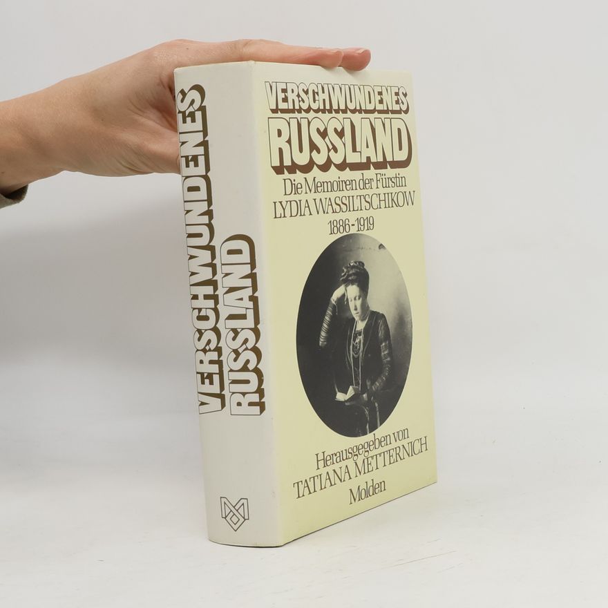 Lidija L. Vasilʹc ikova Verschwundenes Russland