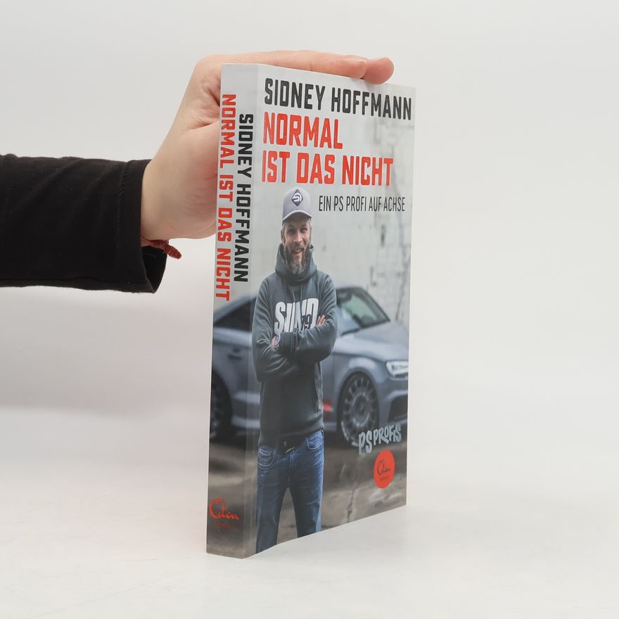 Sidney Hoffmann Normal ist das nicht