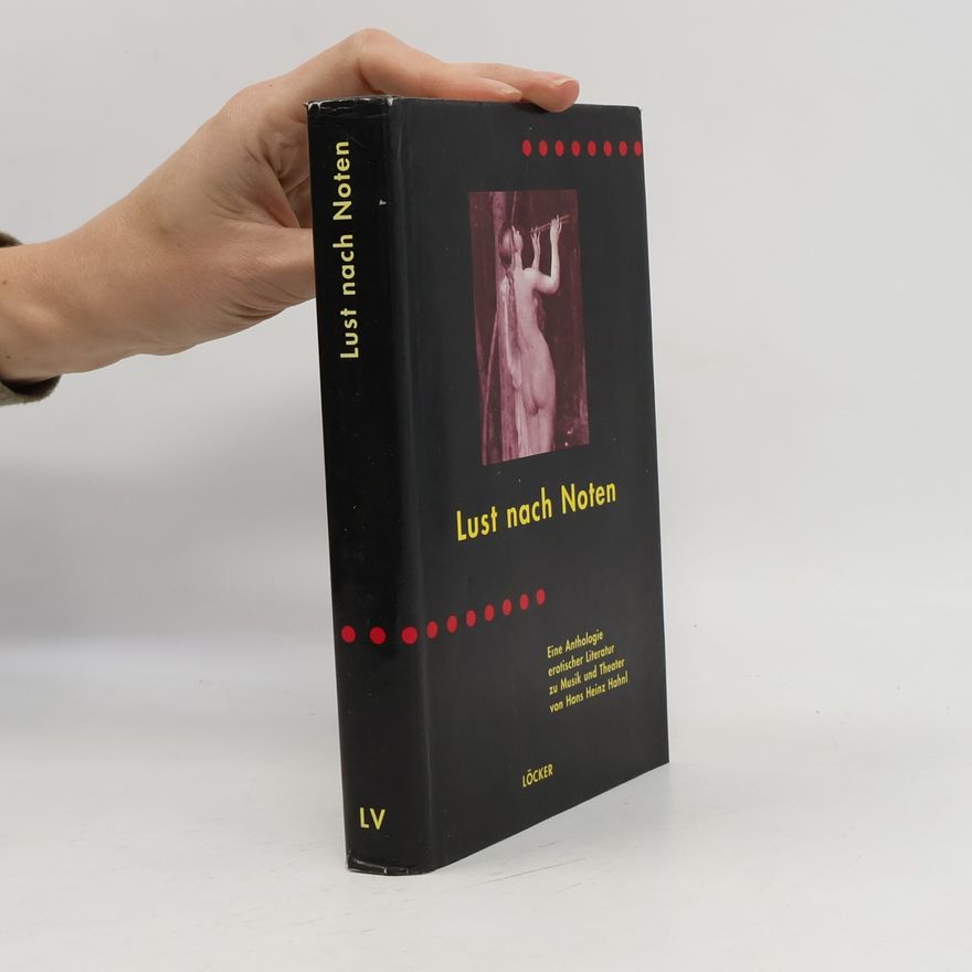 Hans Heinz Hahnl Lust nach Noten