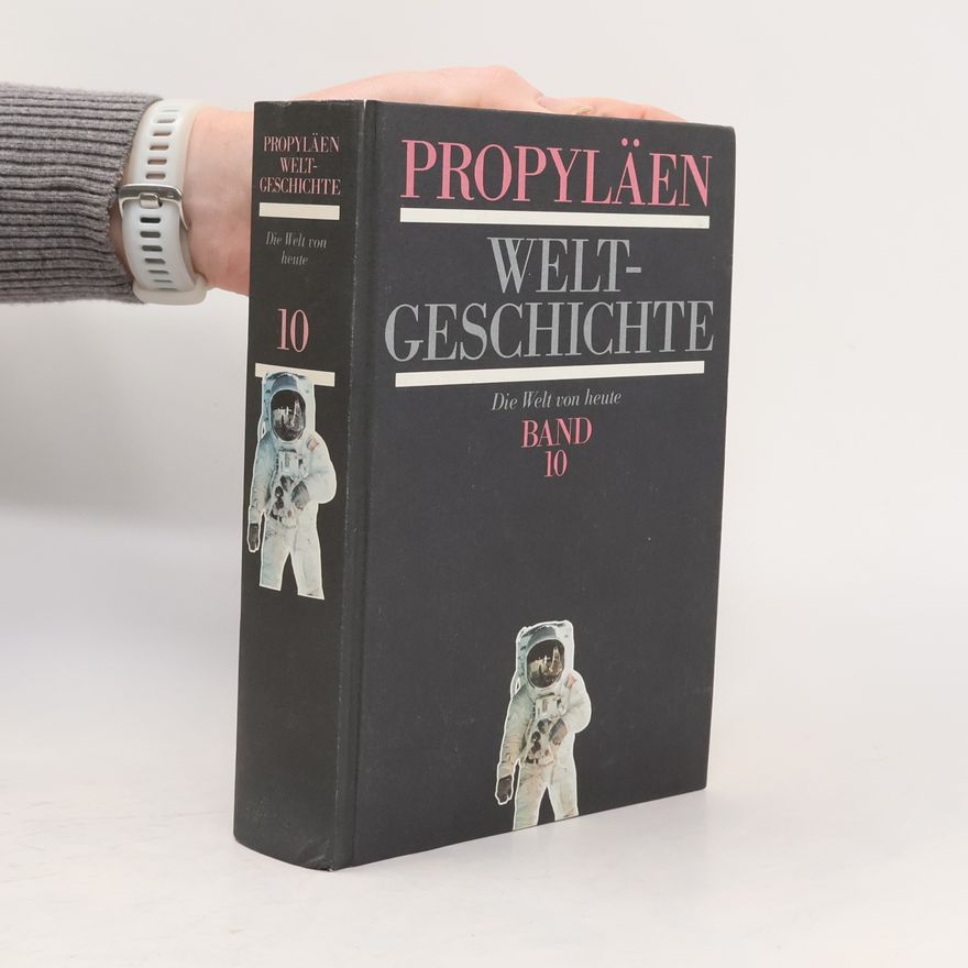 Autorenkollektiv Propyläen Welt-Geschichte 10