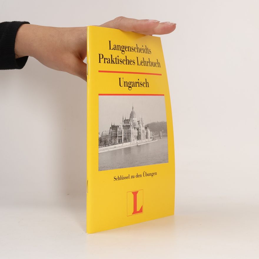 Autorenkollektiv Langenscheidts praktisches Lehrbuch Ungarisch