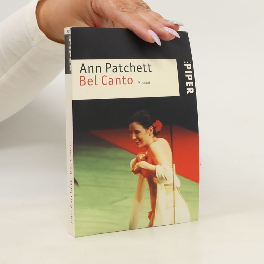 Ann Patchett Bel Canto