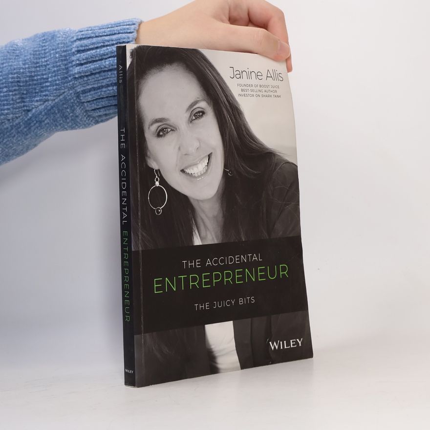 Janine Allis The Accidental Entrepreneur