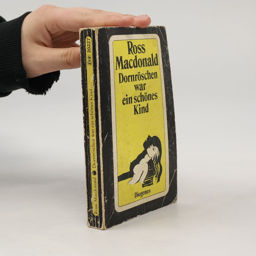Ross Macdonald Dornröschen war ein schönes Kind