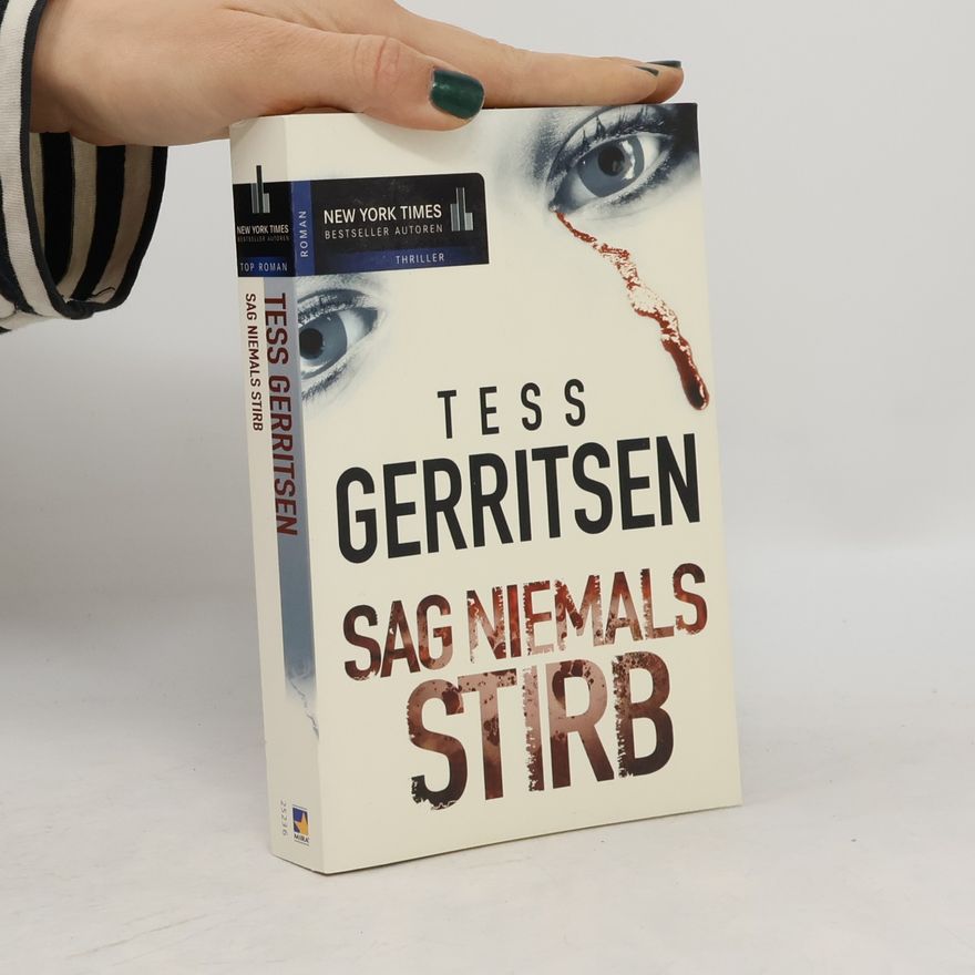 Tess Gerritsen Sag niemals stirb