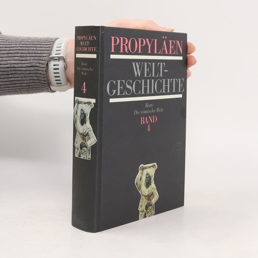 Kolektiv autorů Propyläen Welt-Geschichte 4