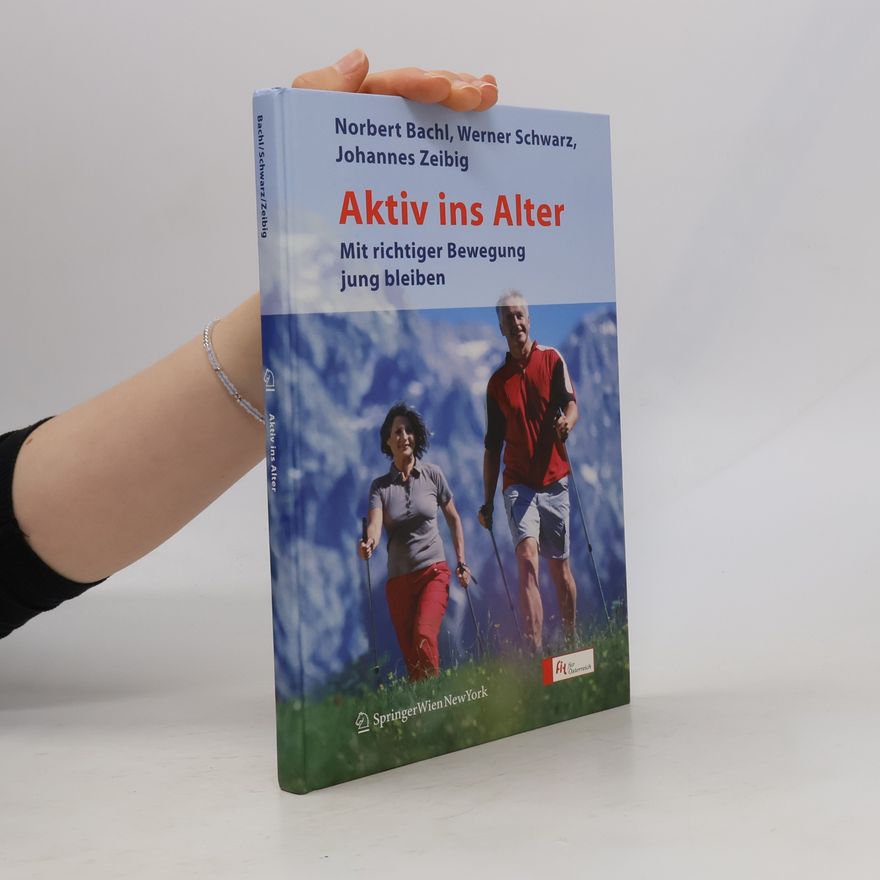 Norbert Dr. Bachl Aktiv ins Alter