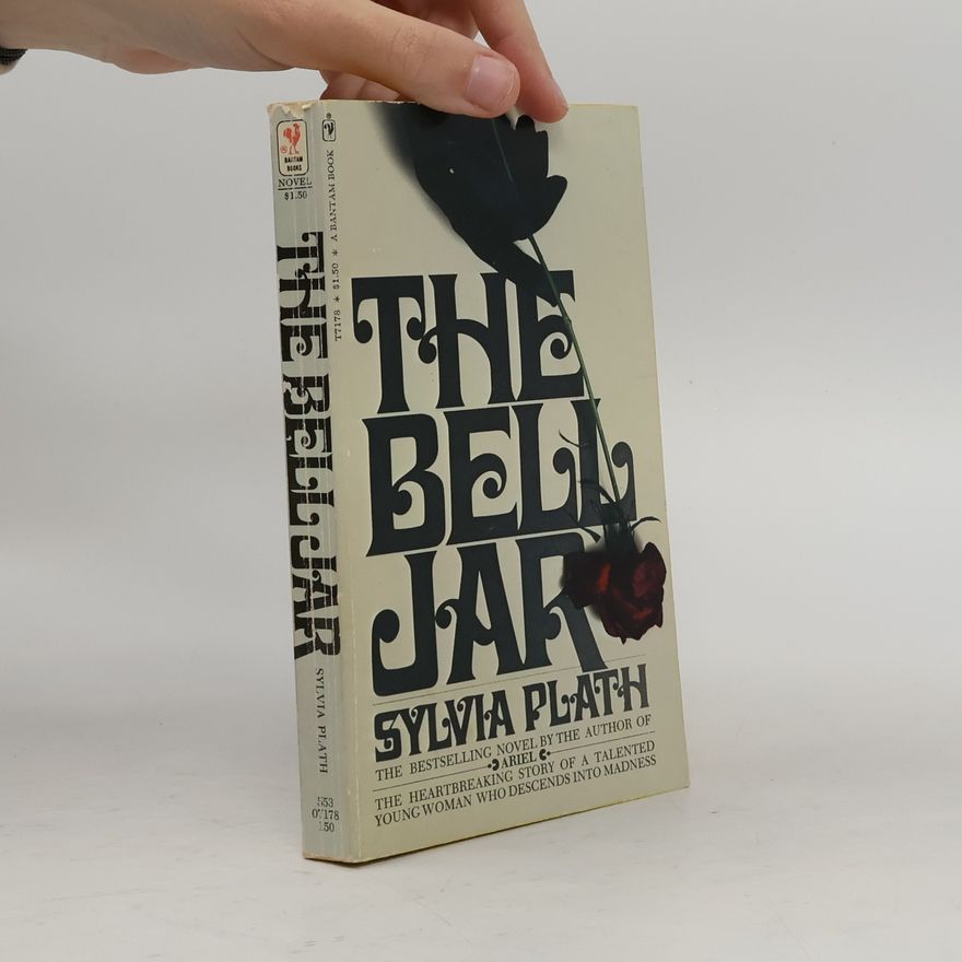 Sylvia Plath The Bell Jar