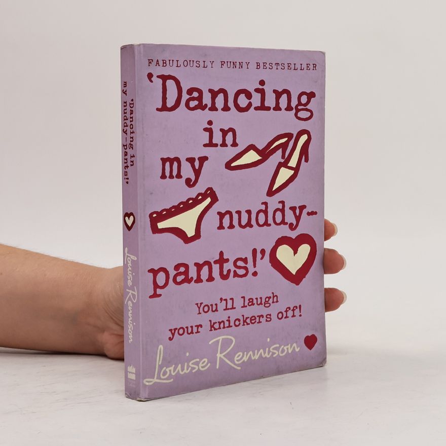 Louise Rennison Dancing in My Nuddy-Pants