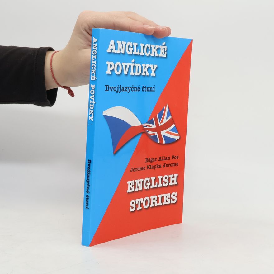 Edgar Allan Poe English Stories. Anglické povídky: Dvojjazyčné čtení