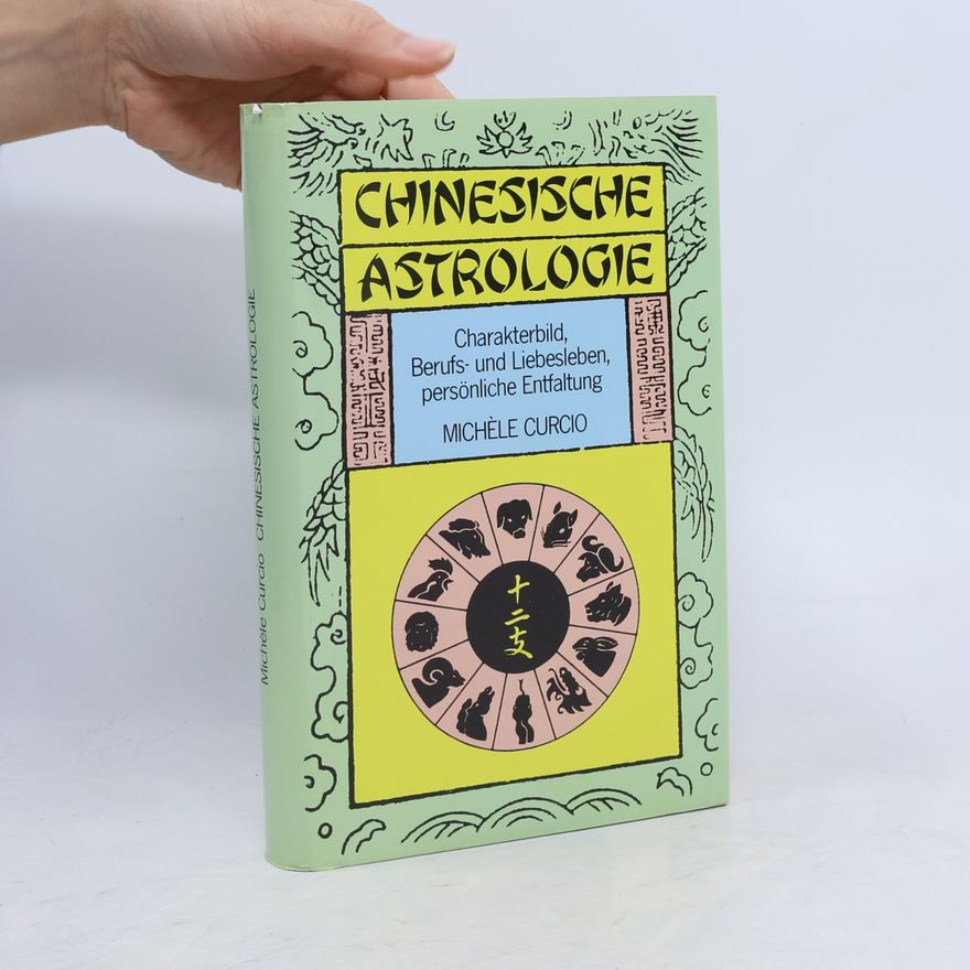 Michèle Curcio Chinesische astrologie