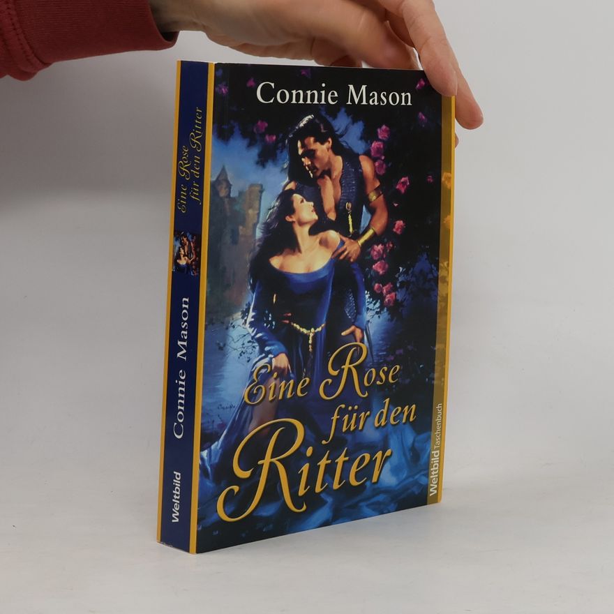 Connie Mason Eine Rose für den Ritter