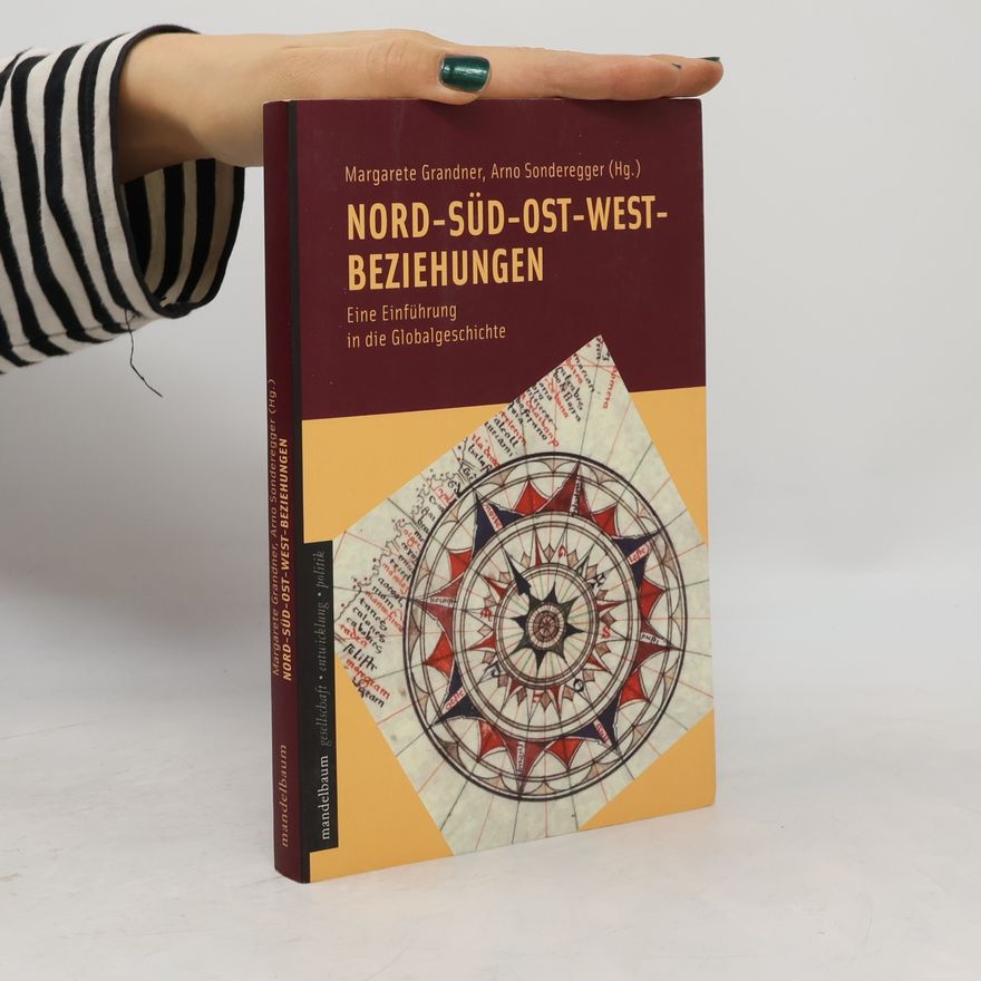 Margarete Grandner Nord-Süd-Ost-West-Beziehungen