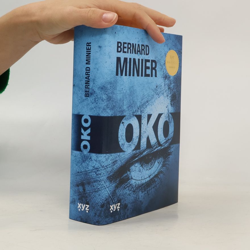 Bernard Minier Oko