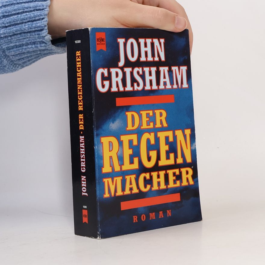 John Grisham Der Regenmacher